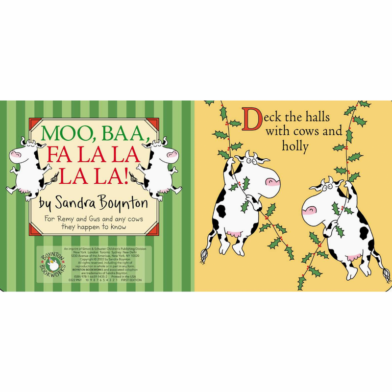 Moo, Baa, Fa La La La La! By Sandra Boynton