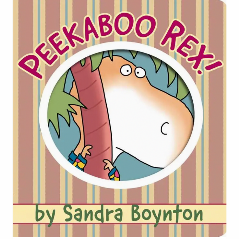 Peekaboo Rex! By Sandra Boynton