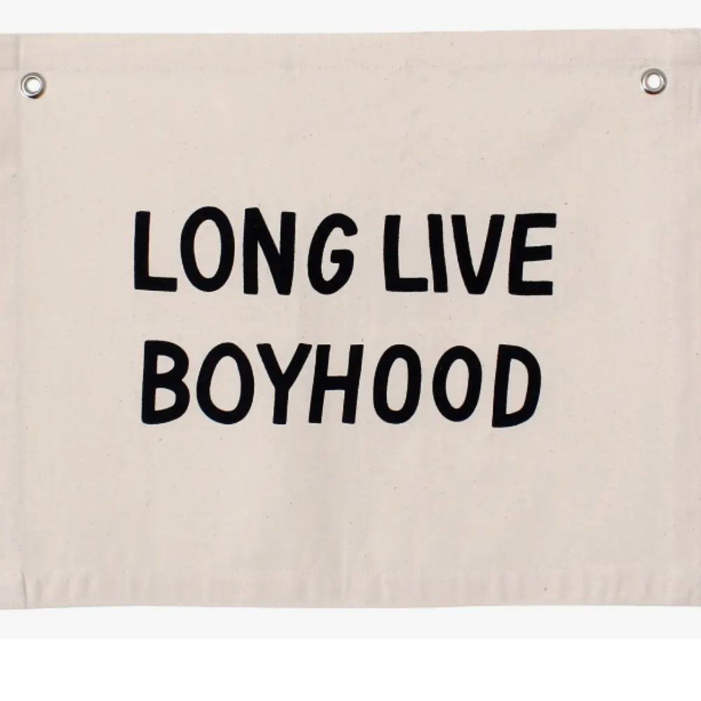 Long Live Boyhood Banner - Natural