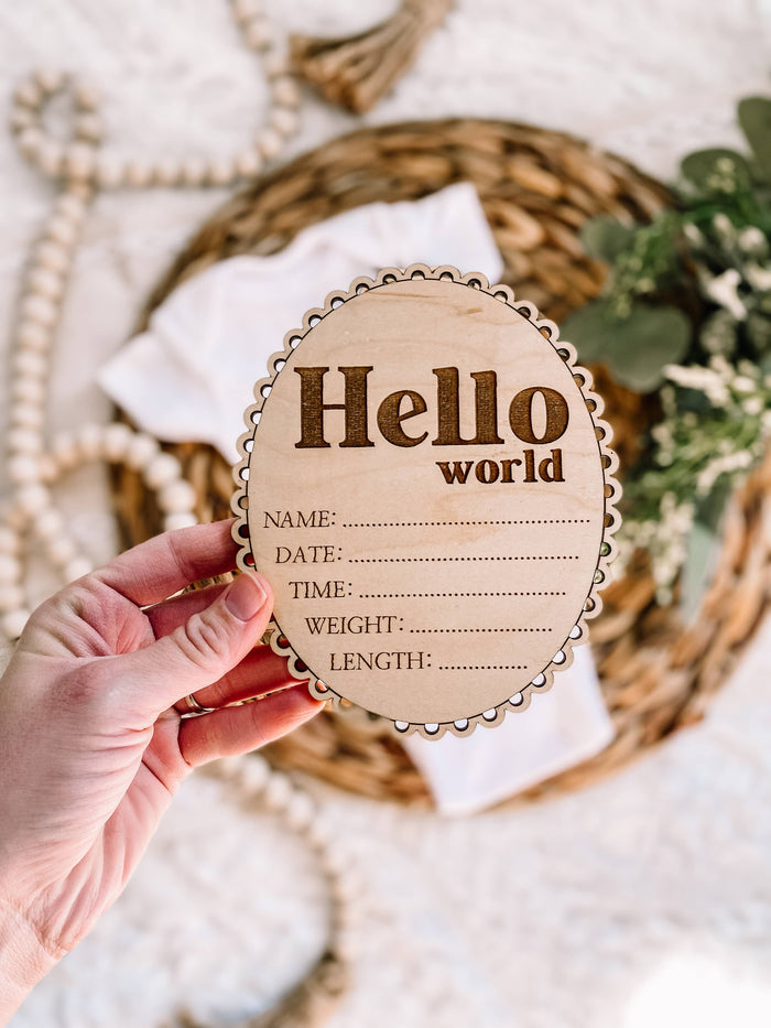 Hello World Birth Stat Sign - Scalloped Edge - Retro Font