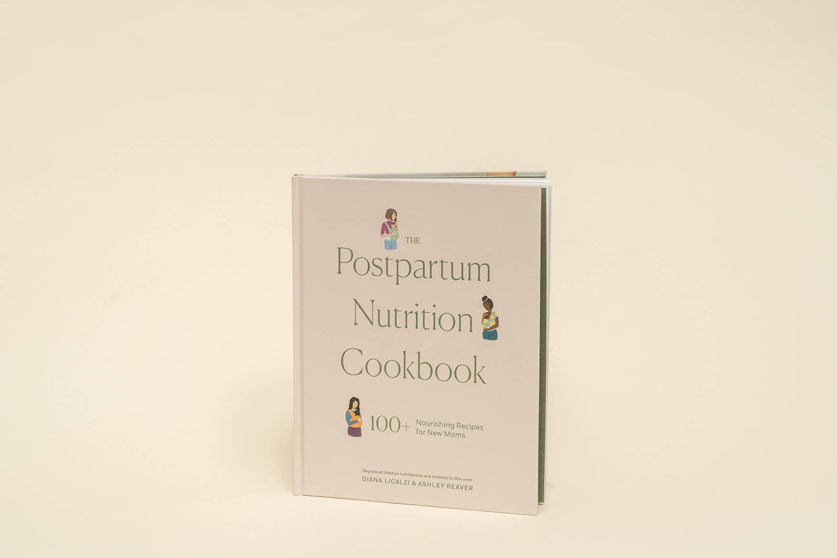 The Postpartum Nutrition Cookbook (New Mom, Baby Shower)