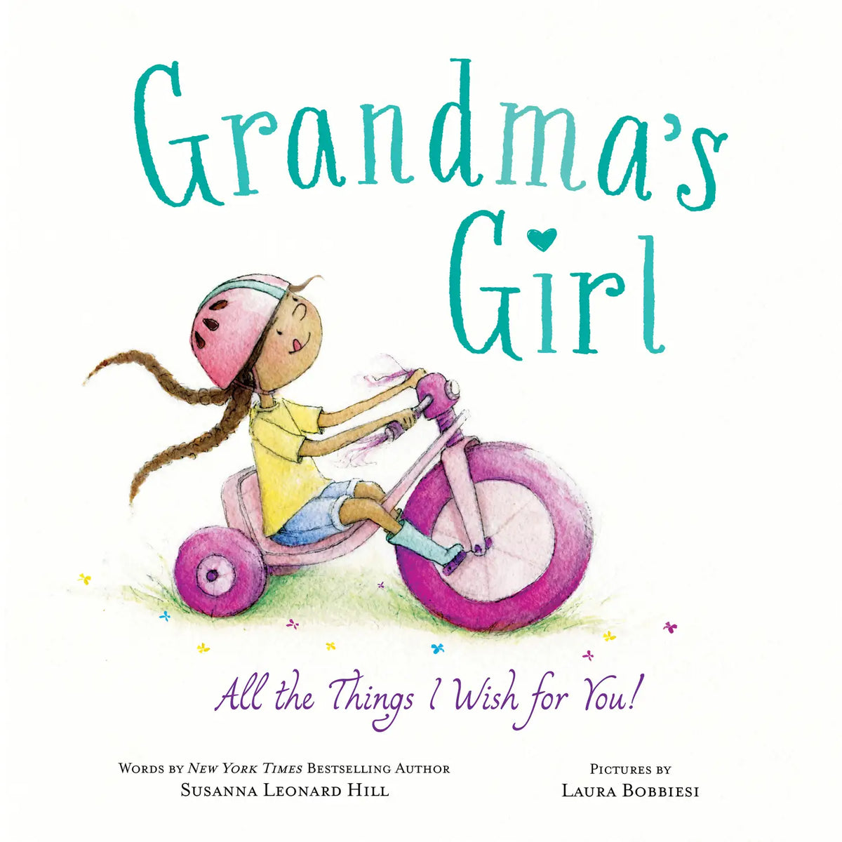 Grandma's Girl: All the Things I Wish for You!