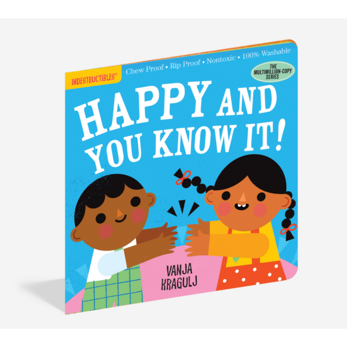Happy And you Know It!